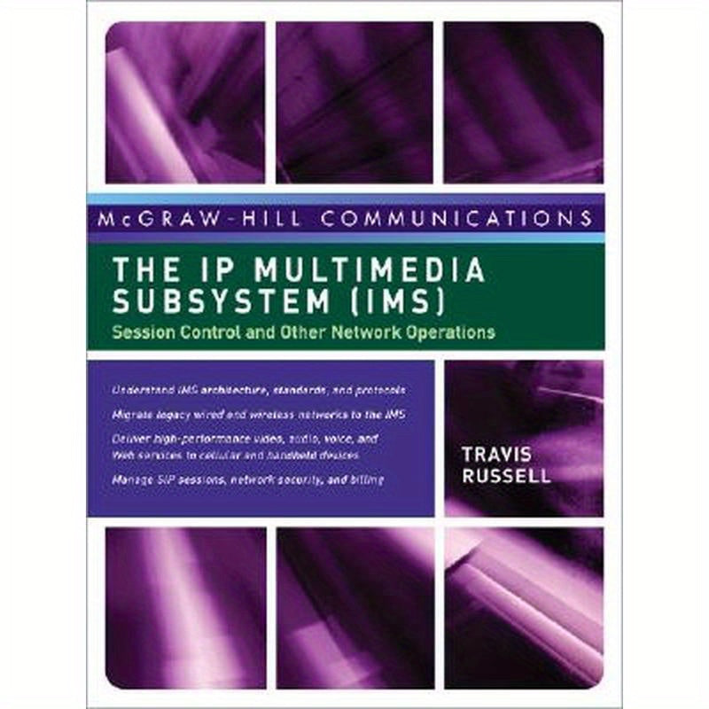 The IP Multimedia Subsystem (Ims): Session Control and Other Network Operations