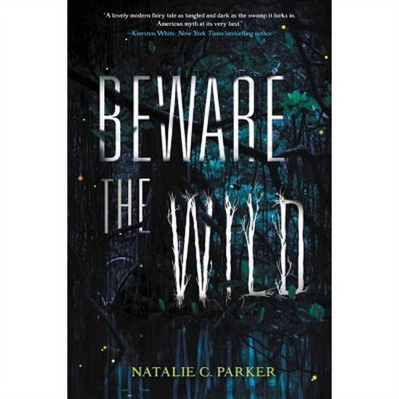 Beware the Wild