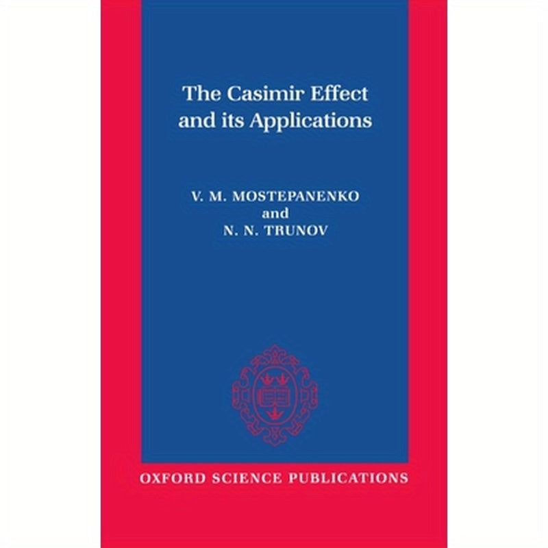 The Casimir Effect and Its Applications