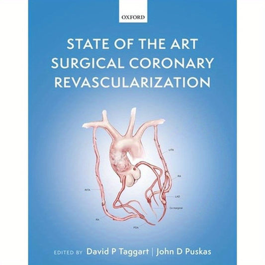 State of the Art Surgical Coronary Revascularization