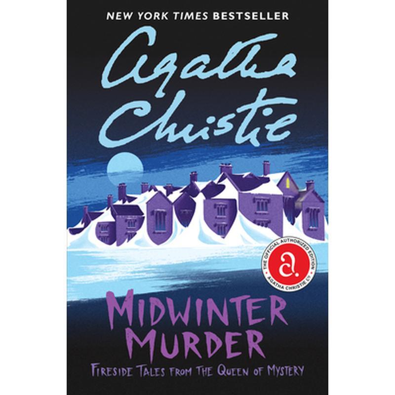 Midwinter Murder: Fireside Tales from the Queen of Mystery