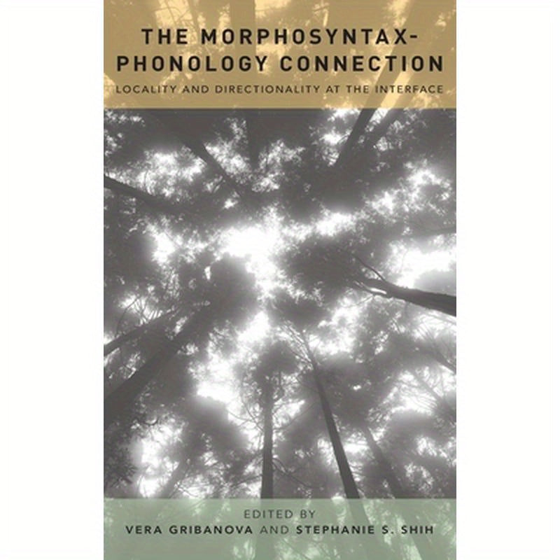 Morphosyntax-Phonology Connection: Locality and Directionality at the Interface