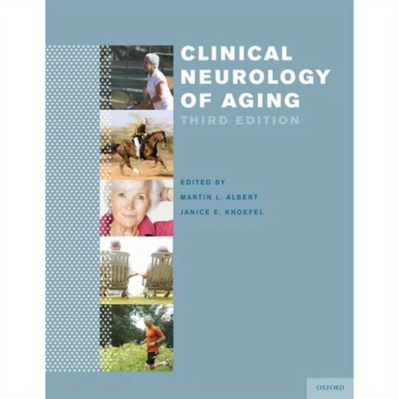 Clinical Neurology of Aging (Revised)