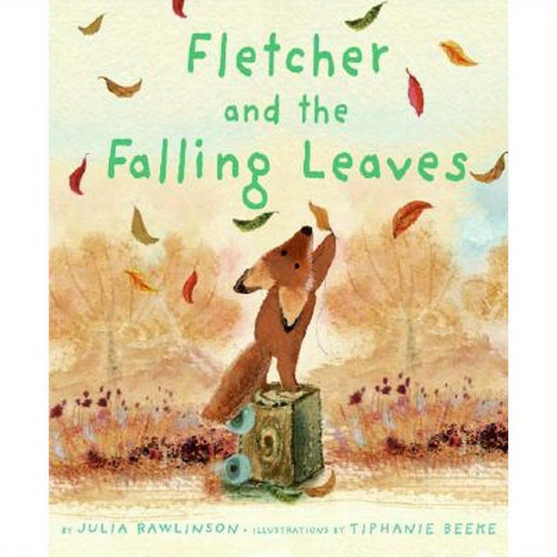 Fletcher and the Falling Leaves: A Fall Book for Kids