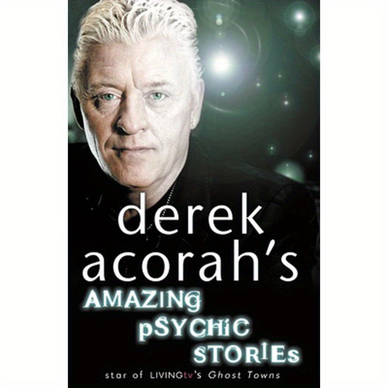 Derek Acorah's Amazing Psychic Stories