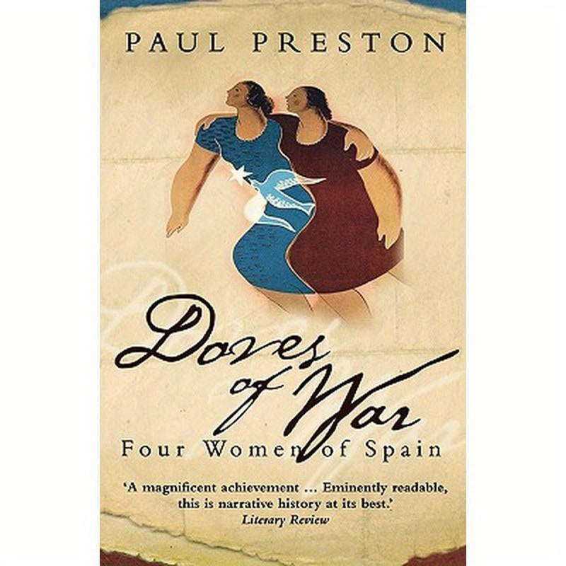 Doves of War: Four Women of Spain