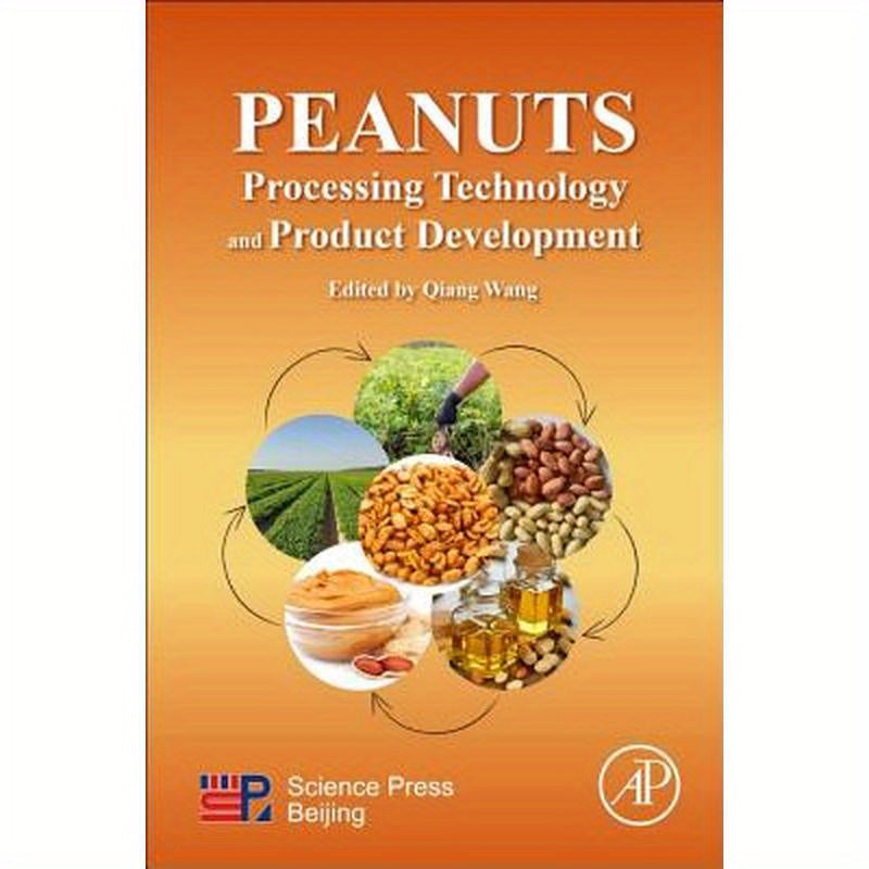 Peanuts: Processing Technology and Product Development