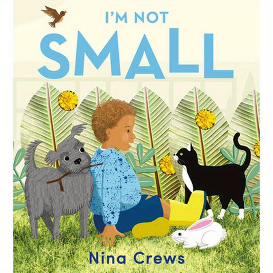 I'm Not Small Board Book