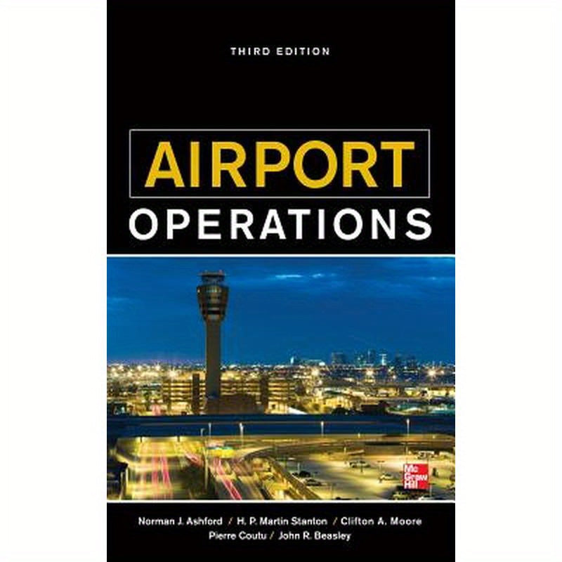 Airport Operations, Third Edition