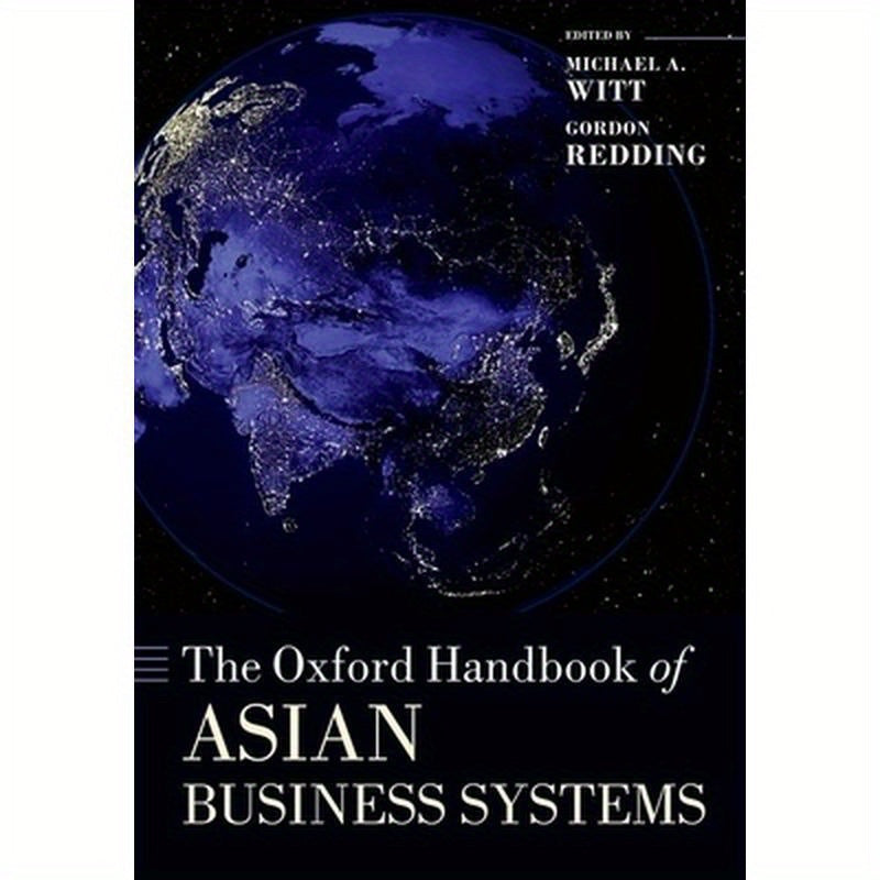 The Oxford Handbook of Asian Business Systems