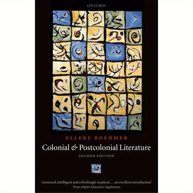 Colonial and Postcolonial Literature: Migrant Metaphors