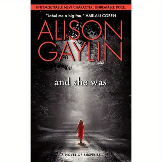 And She Was: A Novel of Suspense