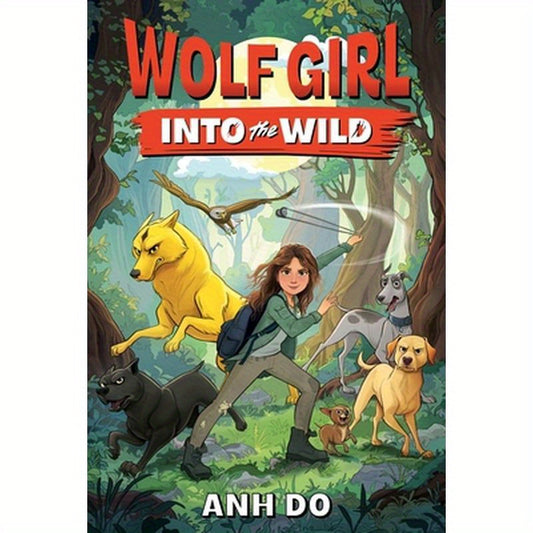 Wolf Girl #1: Into the Wild