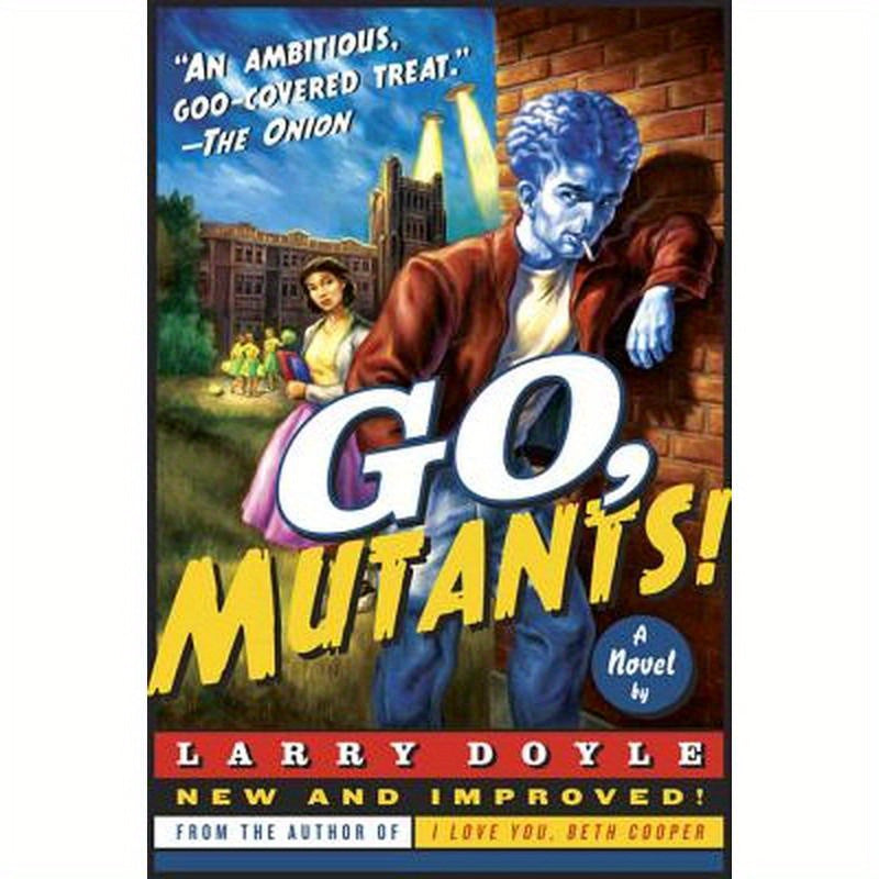 Go, Mutants!
