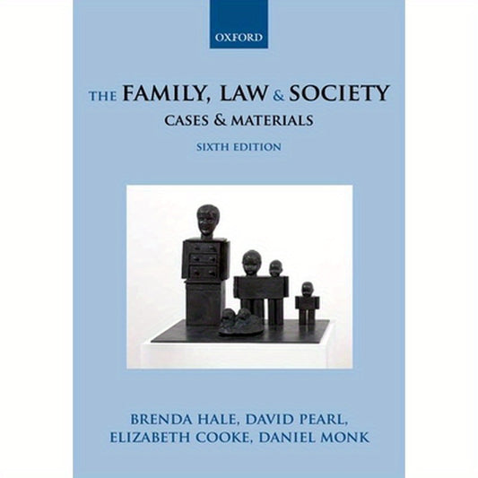 The Family, Law & Society: Cases & Materials