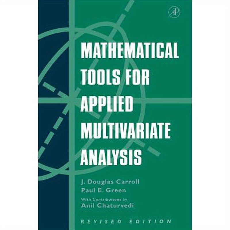 Mathematical Tools for Applied Multivariate Analysis