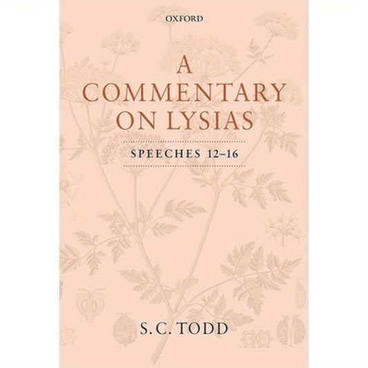 Commentary Lysias Speeches 12-16 C