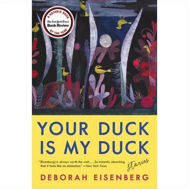 Your Duck Is My Duck: Stories