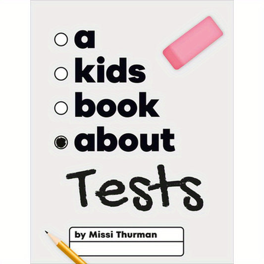 A Kids Book about Tests