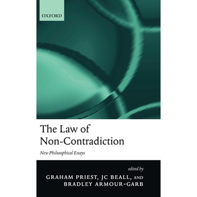 The Law of Non-Contradiction: New Philosophical Essays