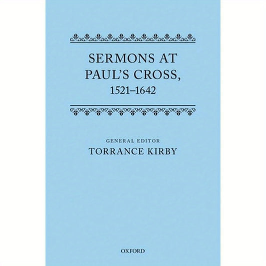 Sermons at Paul's Cross, 1521-1642