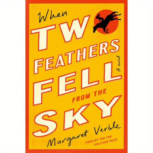 When Two Feathers Fell from the Sky