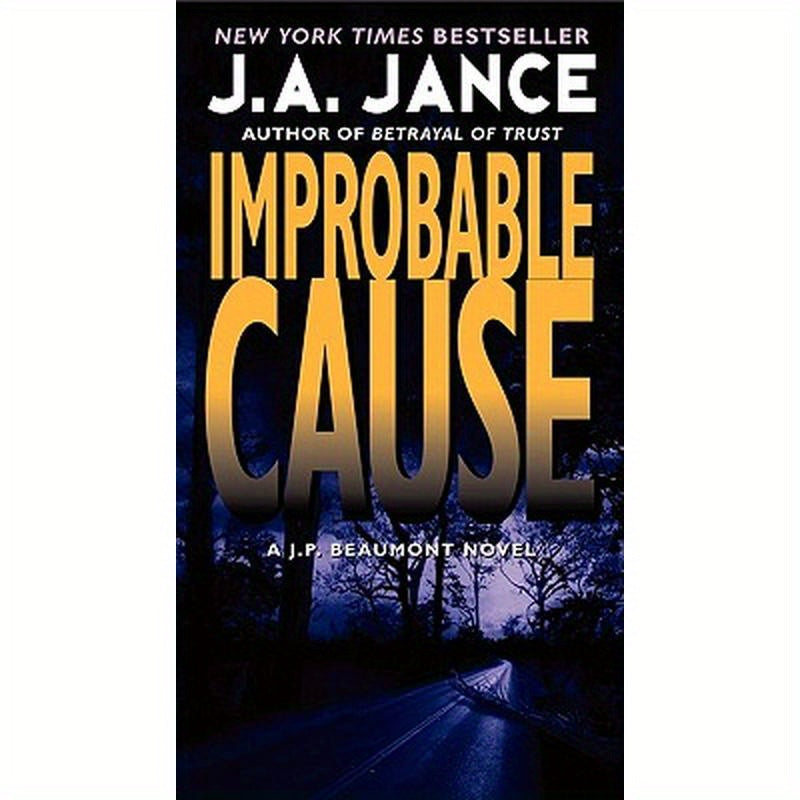 Improbable Cause