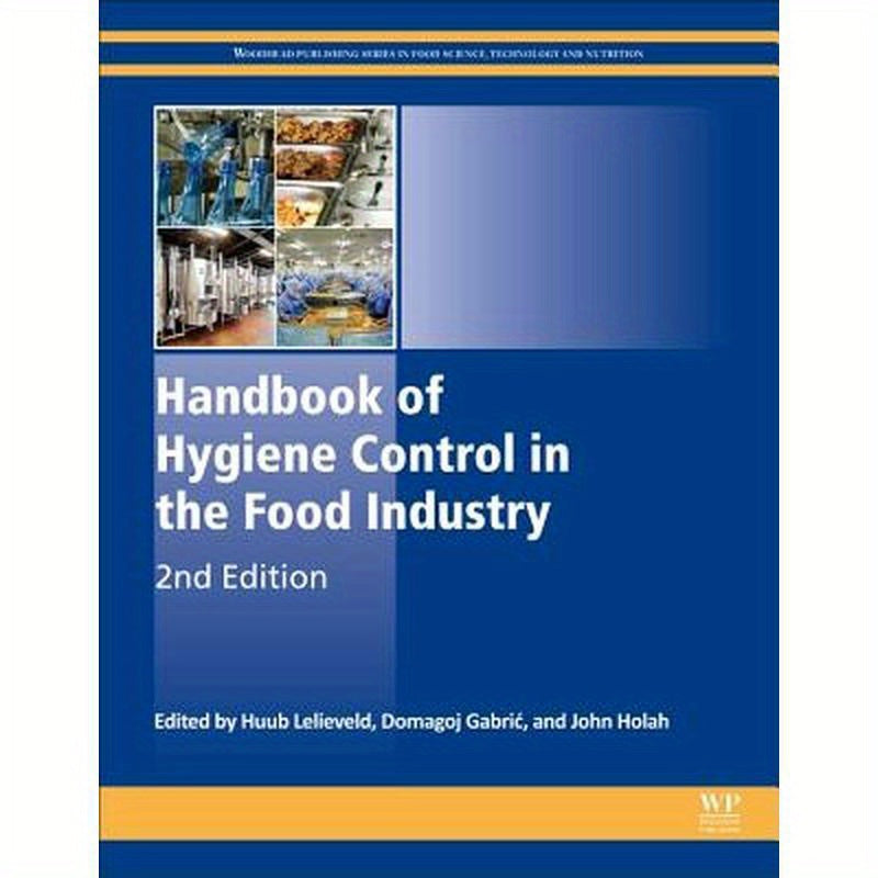 Handbook of Hygiene Control in the Food Industry