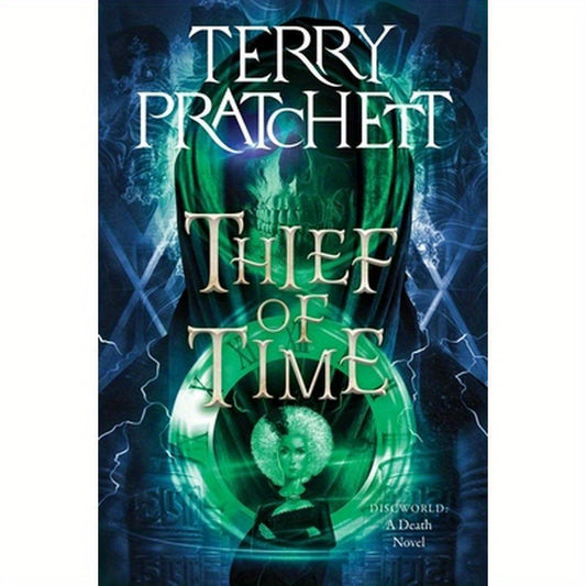 Thief of Time: A Discworld Novel
