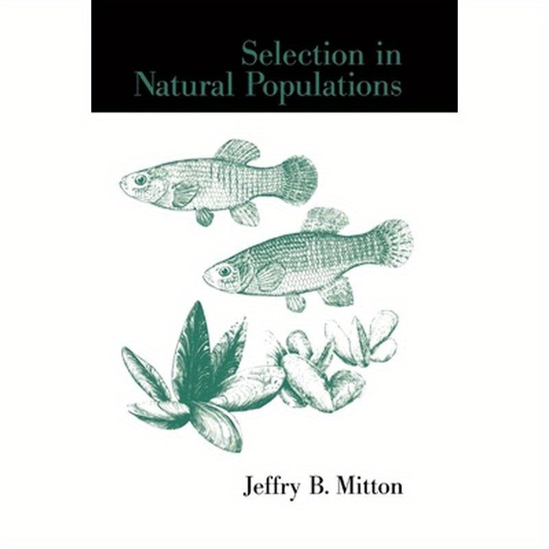 Selection in Natural Populations