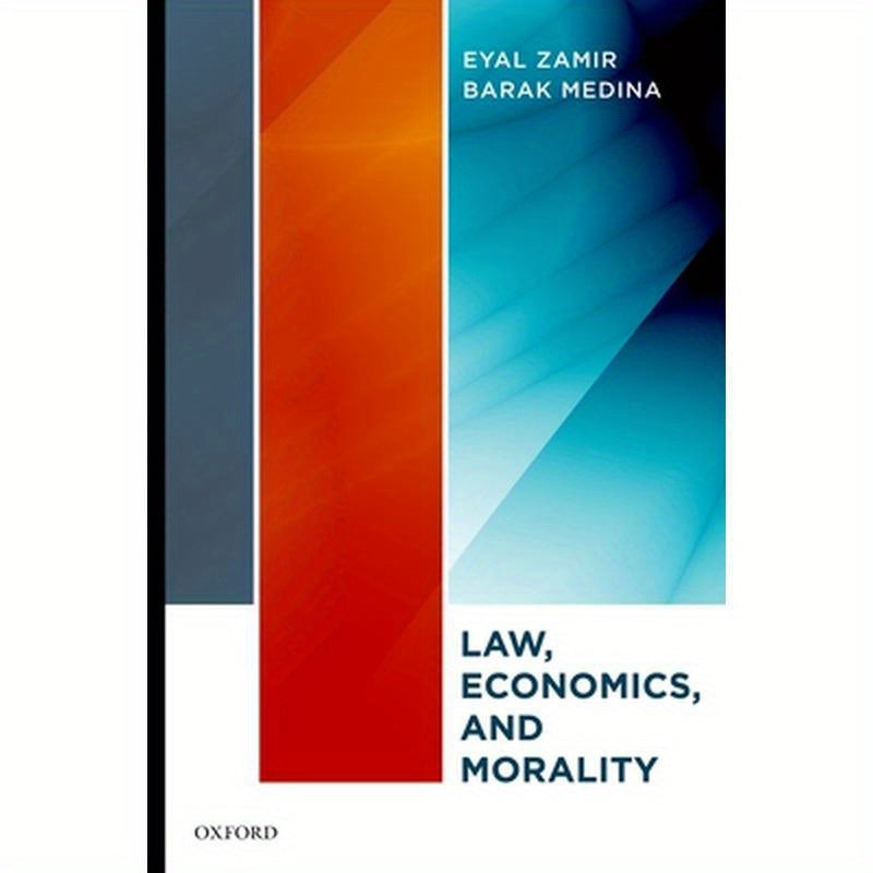 Law, Economics, and Morality