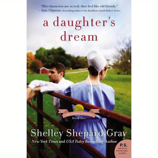 A Daughter's Dream: The Charmed Amish Life, Book Two