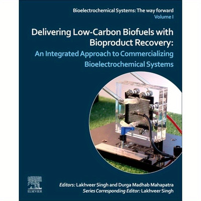 Delivering Low-Carbon Biofuels with Bioproduct Recovery: An Integrated Approach to Commercializing Bioelectrochemical Systems