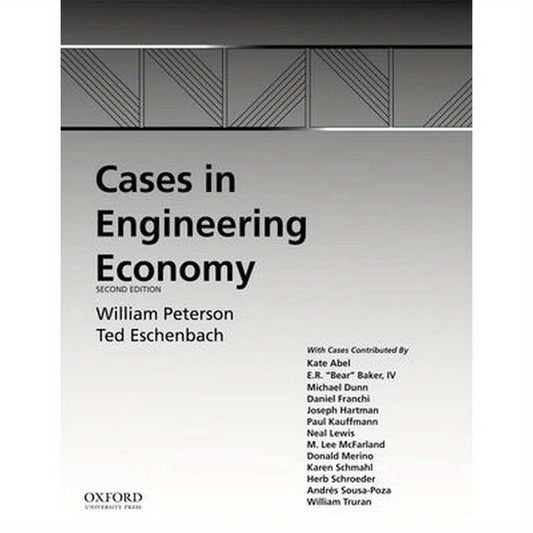 Cases in Engineering Economy