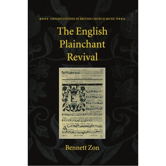 The English Plainchant Revival