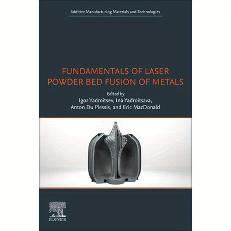 Fundamentals of Laser Powder Bed Fusion of Metals