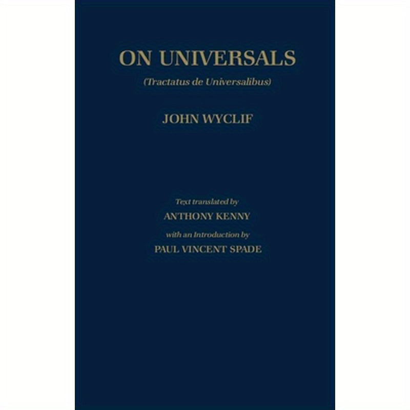 de Universalibus: Volume 2: On Universals (English Translation)