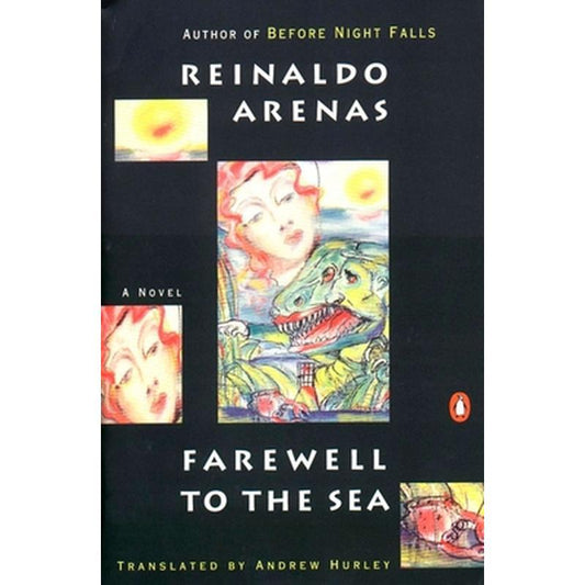 Farewell to the Sea: A Novel of Cuba