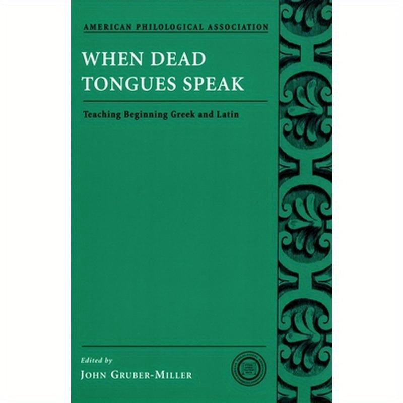 When Dead Tongues Speak