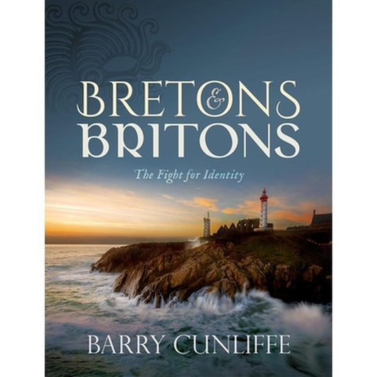 Bretons and Britons: The Fight for Identity