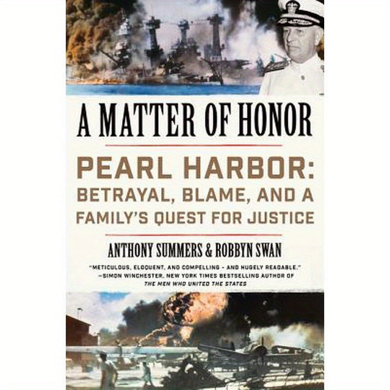 A Matter of Honor: Pearl Harbor: Betrayal, Blame, and a Family's Quest for Justice