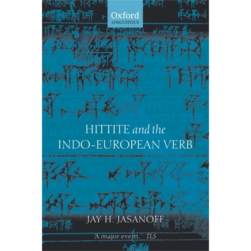 Hittite and the Indo-European Verb