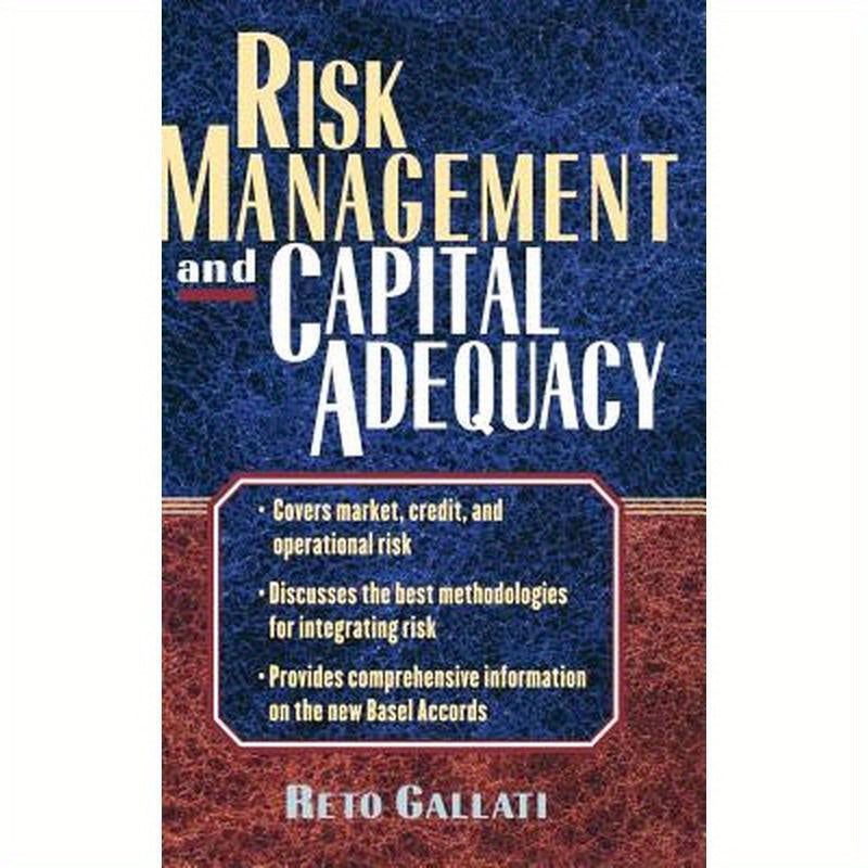 Risk Management and Capital Adequacy