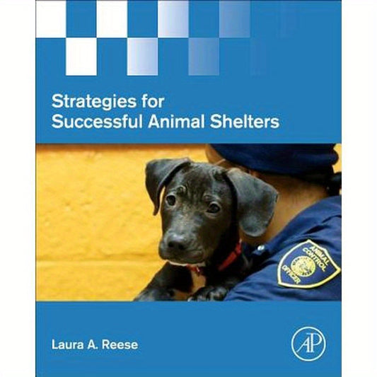 Strategies for Successful Animal Shelters