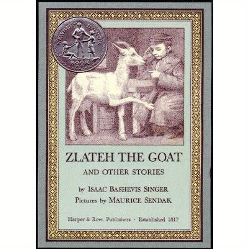 Zlateh the Goat and Other Stories: A Newbery Honor Award Winner