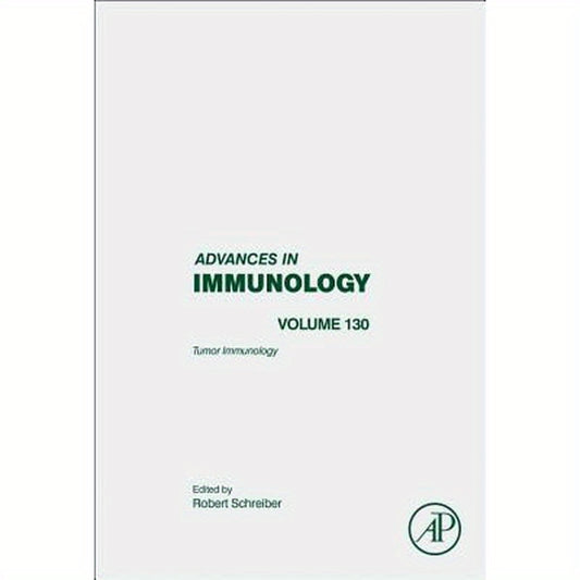 Tumor Immunology: Volume 130