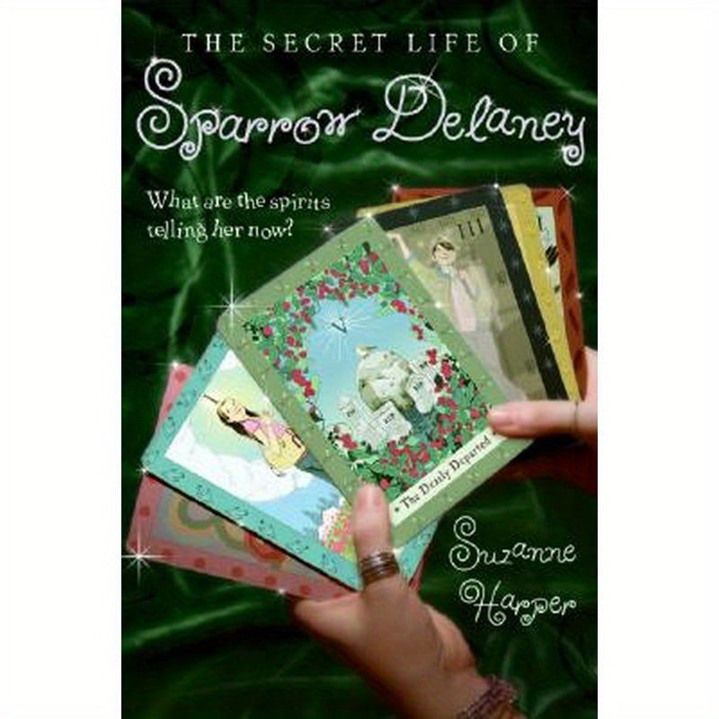 The Secret Life of Sparrow Delaney