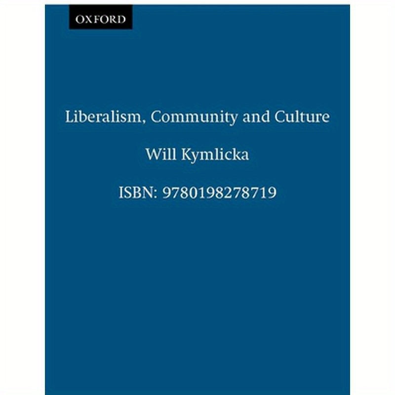 Liberalism, Community, and Culture