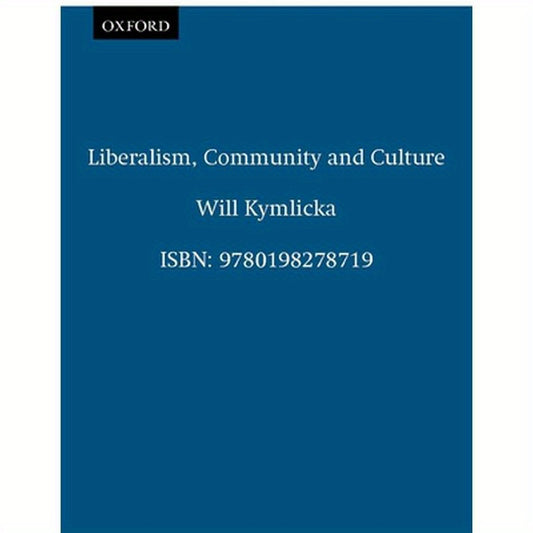 Liberalism, Community, and Culture