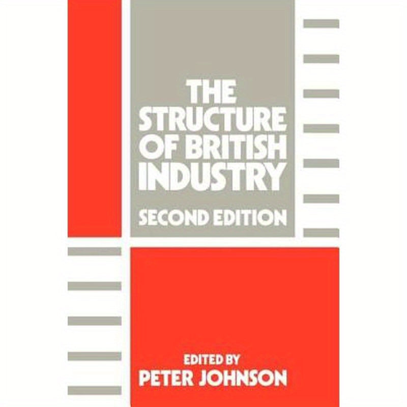 The Structure of British Industry
